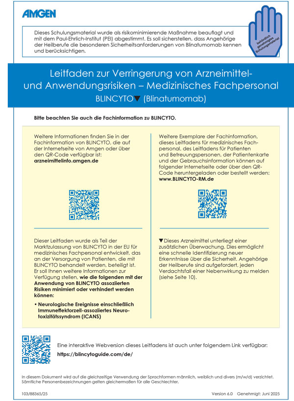 BLINCYTO<sup>®</sup> Leitfaden zur Verringerung von Arzneimittel- und Anwendungsrisiken – Medizinisches Fachpersonal